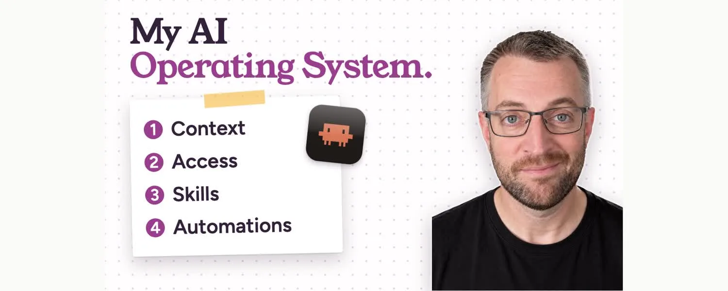 Title card from the video: My AI Operating System, with the four parts listed (Context, Access, Skills, Automations) next to the Otto logo and Neil
